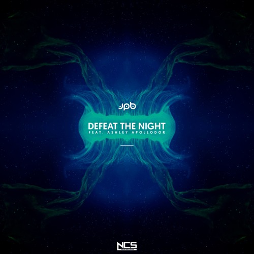 JPB - Defeat The Night (ft. Ashley Apollodor)