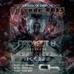 Project 8 presents  Restricted Access Episode #013 AHFM