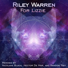 Riley Warren - For Lizzie (Hector De Mar Remix) [Wülfpack]