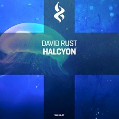 David Rust - Halcyon (FSOE 419 Aly & Fila Rip)[Trance All-Stars]