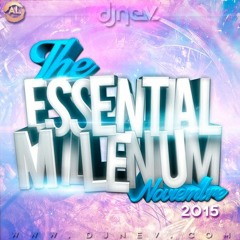 Dj Nev The Essential Millenium Noviembre 2015 (1Pista)