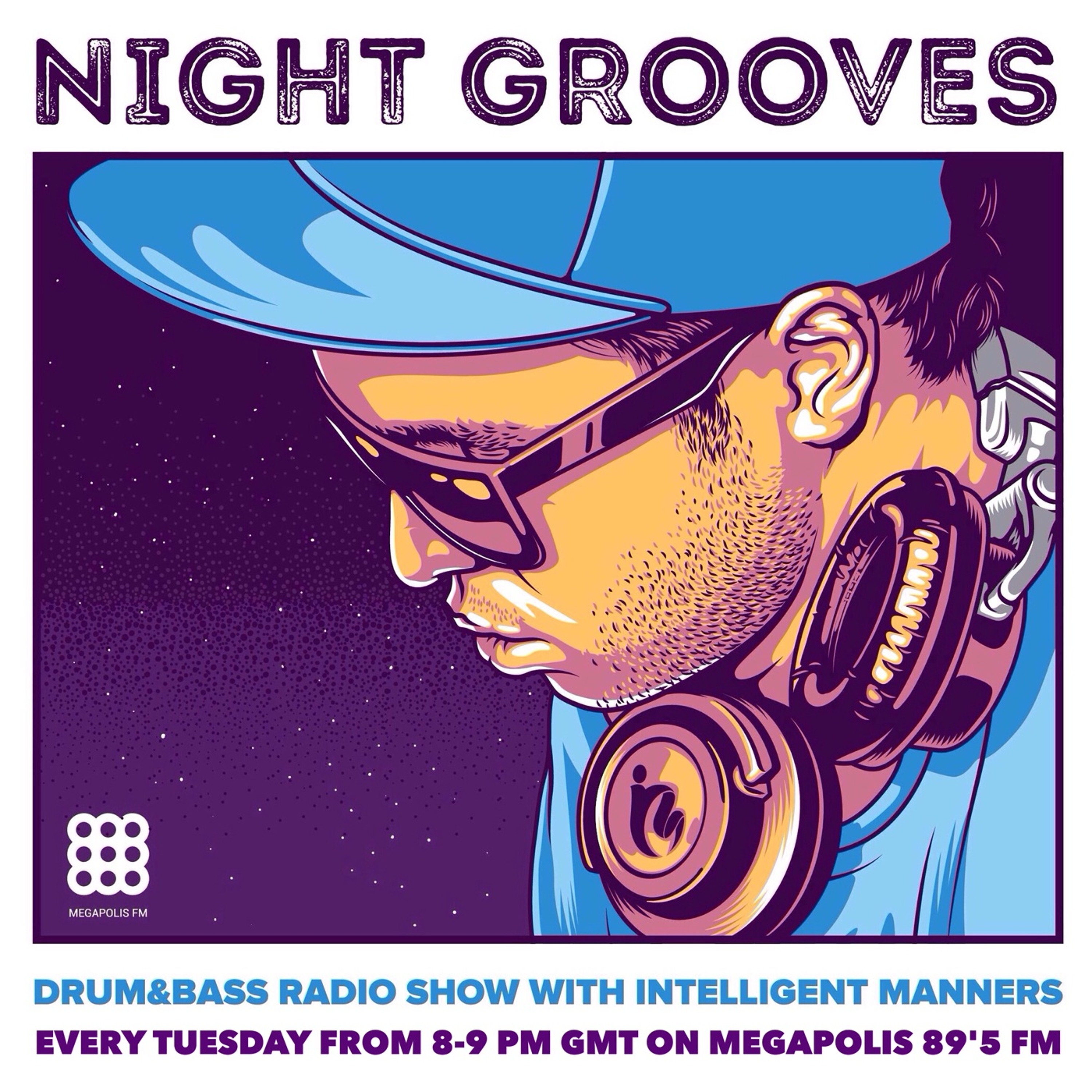 Intelligent Manners - Night Grooves #114 - Megapolis 89'5 FM 03.11.2015 episode artwork