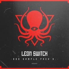 DDD Collab Project - Leon Switch - Sample Pack 3