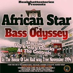 AFRICAN STAR VS BASS ODYSSEY IN HSE OF LEO NOVEMBER 1994
