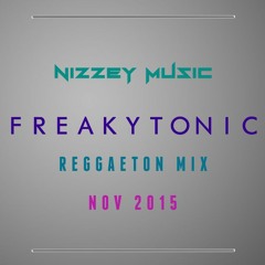 Freakytonic November Reggaeton Mix