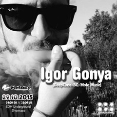 Igor Gonya @ EDM Underground Showcase 29 Oct 2015 - Www.westradio.gr