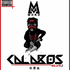 Moro Ft Mb1 & Spow pow ( 7izbolah ) CALABOS VOLUM 2