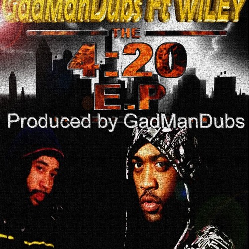 GadManDubs Ft Wiley Step 20