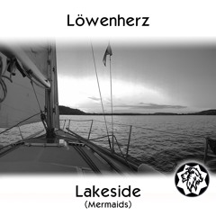 Löwenherz - Lakeside (Mermaids)