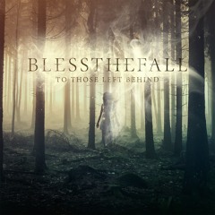 Blessthefall - Walk On Water