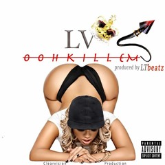 Ooh Kill Em (Explicit)