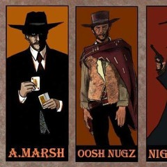 A.MARSH - CHICO FT OOSH NUGS (PROD by.NIGHTOPZ666)