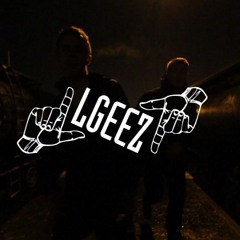 LGEEZ - The Anthem