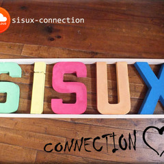 Sisux Connection - J'y Arrive Avec Démots