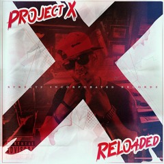 Project X Reloaded EP