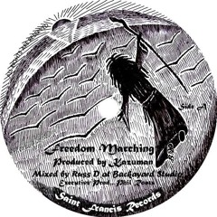 Freedom Marching /Dub Kazman feat.Russ D   I   Soon release by 10 inch vinyl