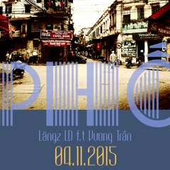 Phố - VP ft Lăngz LD (Official Audio)