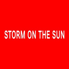 Storm on the Sun