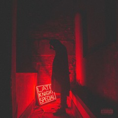 Kirk Knight - "Late Knight Special"
