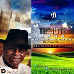 TRIBUTE SONG TO Diepreye Alamieyeseigha