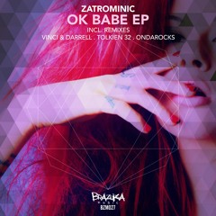 #BZM027: ZatroMinic - Ok (Original Mix)