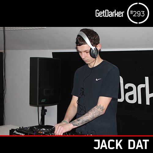 Jack Dat - GetDarkerTV 293