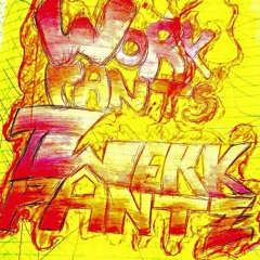 Work Pants/Twerk Pants