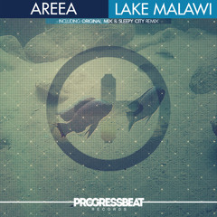 areea - Lake Malawi (Original Mix)