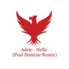 Adele - Hello (Paul Damixie Remix)
