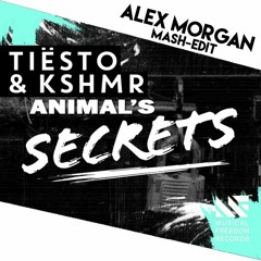 Maroon 5 vs. KSHMR - Animal's Secrets (Alex Morgan Mash Edit)