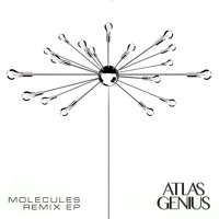 Atlas Genius - Molecules (Joywave Remix)