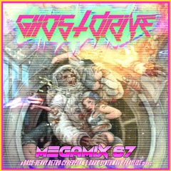Ghostdrive megamix 67