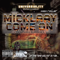 04. Micklaay - Come On