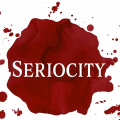 Seriocity Trailer