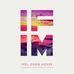 Feel Good House sample collection DEMO (out now!)