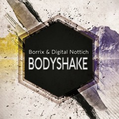 Borrix x Digital Nottich - Bodyshake