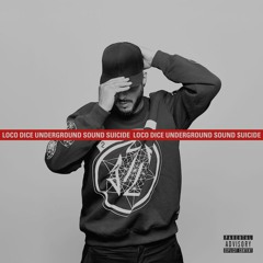 Loco Dice - Like In The Movies, Yeah I Want Sum!