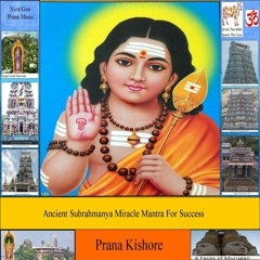 Ancient Subrahmanya Miracle Mantra For Success