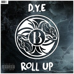 [Trap] D.Y.E - Roll Up