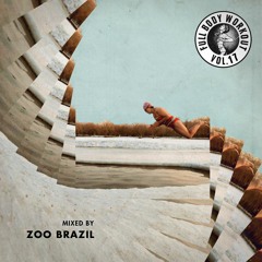 Get Physical Music Presents: Full Body Workout Vol. 17 mixed by Zoo Brazil