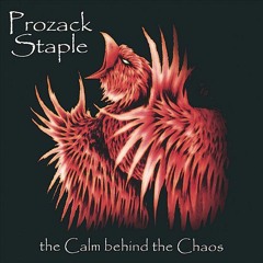 Prozack Staple - Behind Me