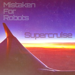 Supercruise