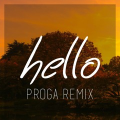 Adele - Hello (Leroy Sanchez Cover x Proga Remix)