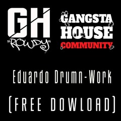 Eduardo Drumn - Work (Original Mix)