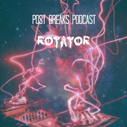 Podcast 20 / RoTaToR