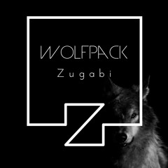 Zugabi - Wolfpack (Original Mix)[BUY=FREE DL]