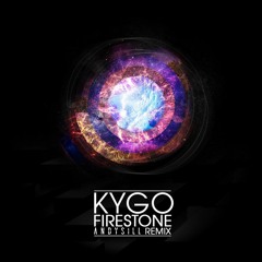 Kygo - Firestone (Andy's ILL Fix)