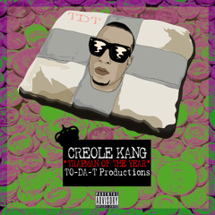 Creole Kang-TrapMan Of The Year