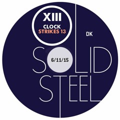 Solid Steel Radio Show 6/11/2015 Hour 2 - DK  'Clock Strikes 13' mix