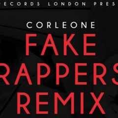 Corleone - Fake Rappers Remix Ft  GB, C. Biz, Young Adz, Ms Banks, Stanna, J.Avalanche & Big Chess